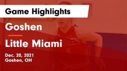 Goshen  vs Little Miami  Game Highlights - Dec. 20, 2021