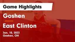 Goshen  vs East Clinton  Game Highlights - Jan. 10, 2022