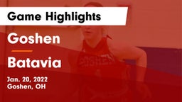 Goshen  vs Batavia Game Highlights - Jan. 20, 2022