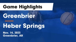 Greenbrier  vs Heber Springs  Game Highlights - Nov. 14, 2023