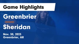 Greenbrier  vs Sheridan  Game Highlights - Nov. 30, 2023
