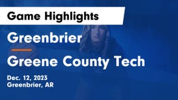 Greenbrier  vs Greene County Tech  Game Highlights - Dec. 12, 2023