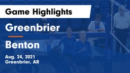 Greenbrier  vs Benton  Game Highlights - Aug. 24, 2021