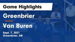 Greenbrier  vs Van Buren  Game Highlights - Sept. 7, 2021