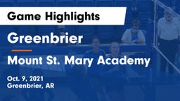Greenbrier  vs Mount St. Mary Academy Game Highlights - Oct. 9, 2021