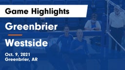 Greenbrier  vs Westside  Game Highlights - Oct. 9, 2021