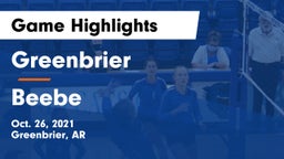 Greenbrier  vs Beebe  Game Highlights - Oct. 26, 2021