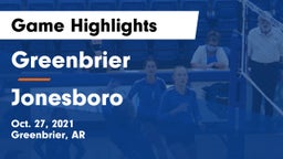 Greenbrier  vs Jonesboro  Game Highlights - Oct. 27, 2021