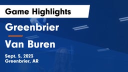 Greenbrier  vs Van Buren  Game Highlights - Sept. 5, 2023