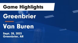 Greenbrier  vs Van Buren  Game Highlights - Sept. 28, 2023