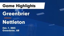Greenbrier  vs Nettleton  Game Highlights - Oct. 7, 2023