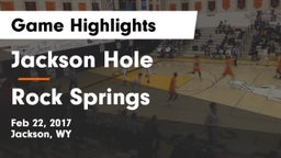 Jackson Hole  vs Rock Springs Game Highlights - Feb 22, 2017