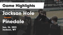 Jackson Hole  vs Pinedale  Game Highlights - Jan. 26, 2023