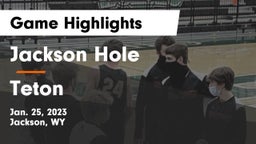 Jackson Hole  vs Teton  Game Highlights - Jan. 25, 2023