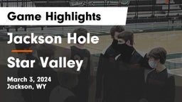 Jackson Hole  vs Star Valley  Game Highlights - March 3, 2024