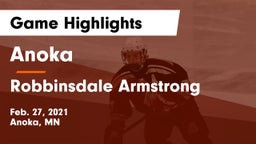 Anoka  vs Robbinsdale Armstrong  Game Highlights - Feb. 27, 2021