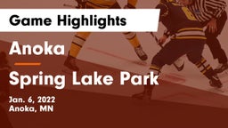 Anoka  vs Spring Lake Park  Game Highlights - Jan. 6, 2022
