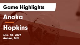 Anoka  vs Hopkins  Game Highlights - Jan. 18, 2022