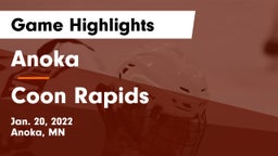 Anoka  vs Coon Rapids  Game Highlights - Jan. 20, 2022