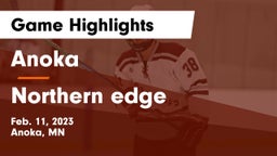 Anoka  vs Northern edge Game Highlights - Feb. 11, 2023