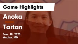 Anoka  vs Tartan  Game Highlights - Jan. 18, 2023