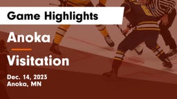 Anoka  vs Visitation  Game Highlights - Dec. 14, 2023