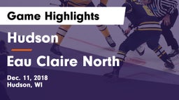 Hudson  vs Eau Claire North  Game Highlights - Dec. 11, 2018