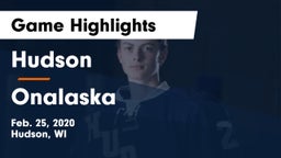 Hudson  vs Onalaska  Game Highlights - Feb. 25, 2020