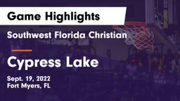 Southwest Florida Christian  vs Cypress Lake  Game Highlights - Sept. 19, 2022