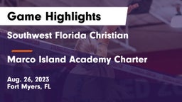 Southwest Florida Christian  vs Marco Island Academy Charter  Game Highlights - Aug. 26, 2023