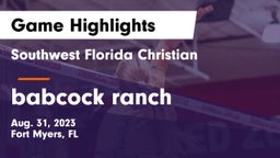Southwest Florida Christian  vs babcock ranch Game Highlights - Aug. 31, 2023