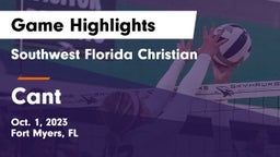 Southwest Florida Christian  vs Cant Game Highlights - Oct. 1, 2023