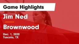 Jim Ned  vs Brownwood  Game Highlights - Dec. 1, 2020