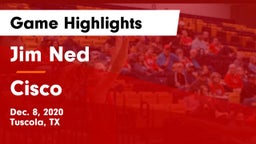 Jim Ned  vs Cisco  Game Highlights - Dec. 8, 2020