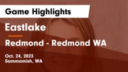 Eastlake  vs Redmond  - Redmond WA Game Highlights - Oct. 24, 2023