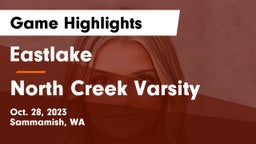 Eastlake  vs North Creek  Varsity Game Highlights - Oct. 28, 2023