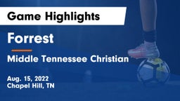 Forrest  vs Middle Tennessee Christian Game Highlights - Aug. 15, 2022