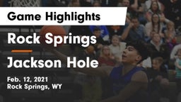 Rock Springs  vs Jackson Hole  Game Highlights - Feb. 12, 2021