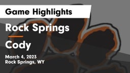 Rock Springs  vs Cody Game Highlights - March 4, 2023