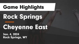 Rock Springs  vs Cheyenne East Game Highlights - Jan. 4, 2024