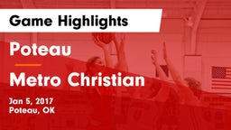 Poteau  vs Metro Christian  Game Highlights - Jan 5, 2017