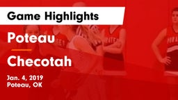 Poteau  vs Checotah  Game Highlights - Jan. 4, 2019