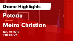 Poteau  vs Metro Christian Game Highlights - Jan. 10, 2019