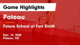 Poteau  vs Future School of Fort Smith Game Highlights - Dec. 14, 2020