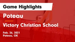 Poteau  vs Victory Christian School Game Highlights - Feb. 26, 2021