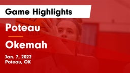 Poteau  vs Okemah  Game Highlights - Jan. 7, 2022