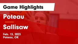Poteau  vs Sallisaw  Game Highlights - Feb. 13, 2023