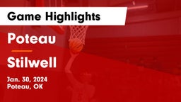 Poteau  vs Stilwell  Game Highlights - Jan. 30, 2024