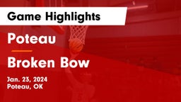 Poteau  vs Broken Bow  Game Highlights - Jan. 23, 2024