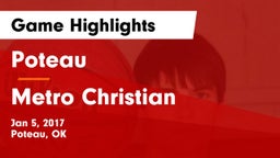 Poteau  vs Metro Christian  Game Highlights - Jan 5, 2017